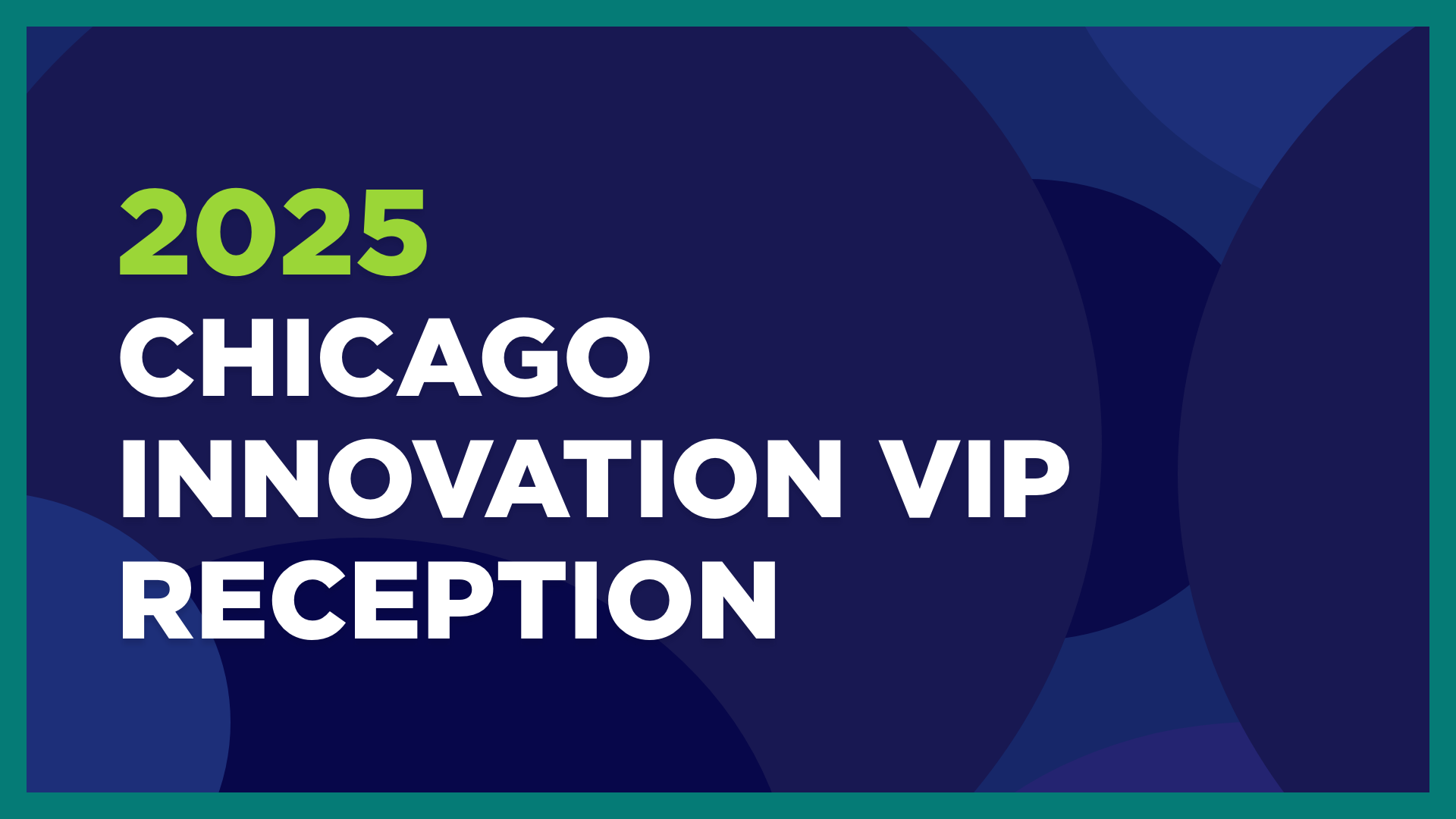 2025 Chicago Innovation VIP Reception - Chicago Innovation