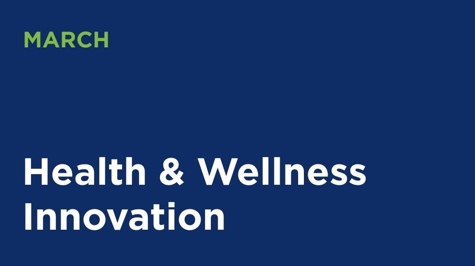 Health & Wellness Innovation