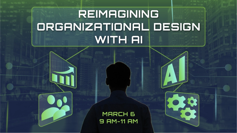 Innovation In Action: Redesigning organizations for an AI-enabled future
