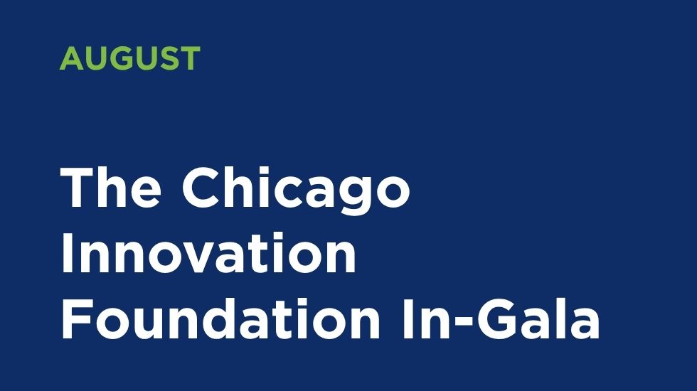 The Chicago Innovation Foundation In-Gala