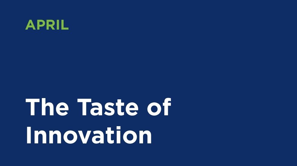 The Taste of Innovation
